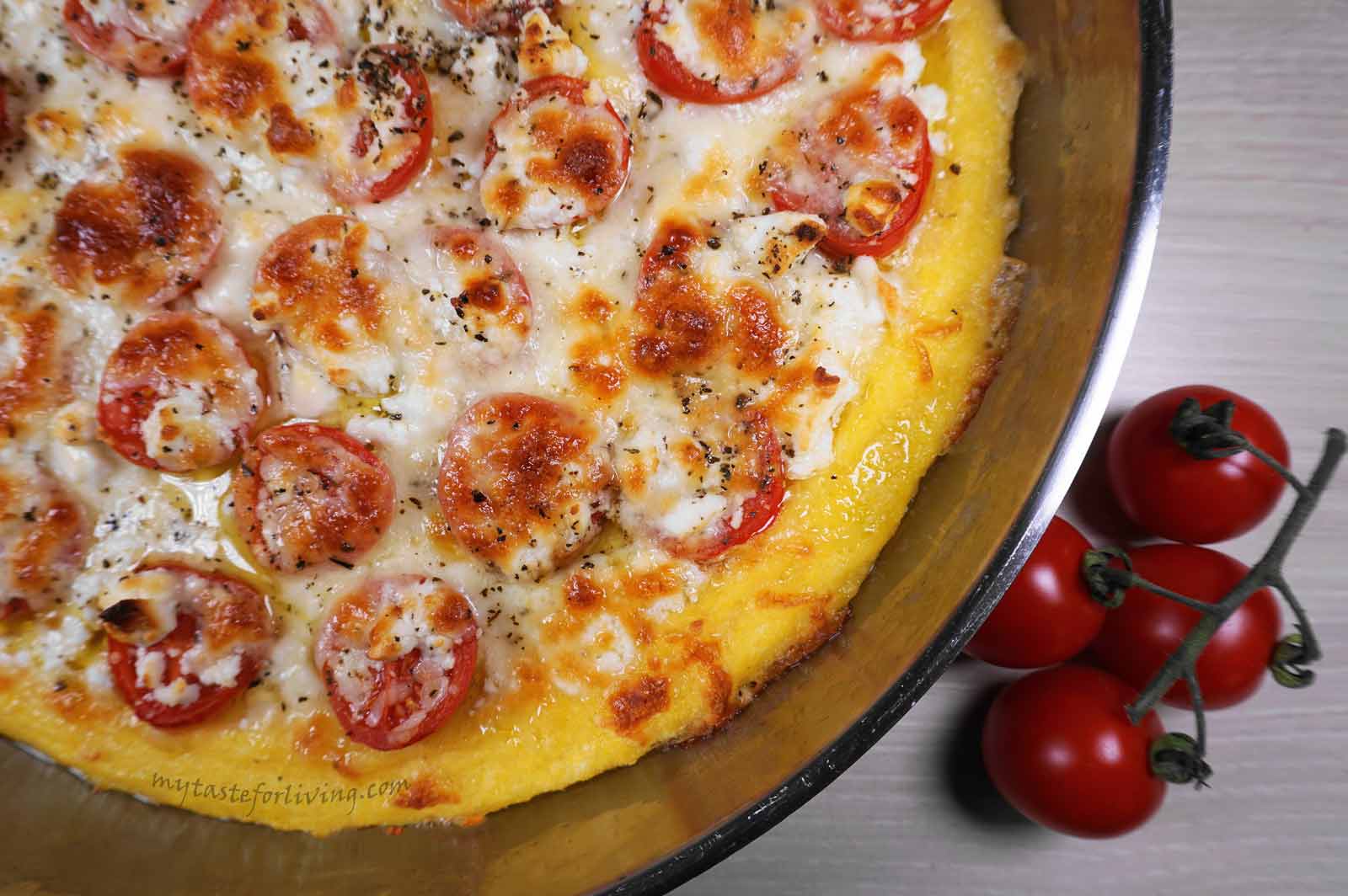 To diversify the menu with delicious baked polenta with tomatoes, feta cheese and yellow cheese (mozzarella or cheddar) seasoned with basil.